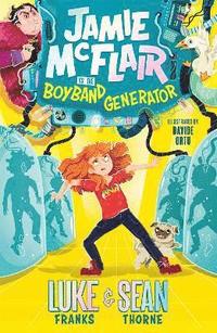 bokomslag Jamie McFlair Vs The Boyband Generator