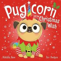 bokomslag The Magic Pet Shop: Pugicorn and the Christmas Wish