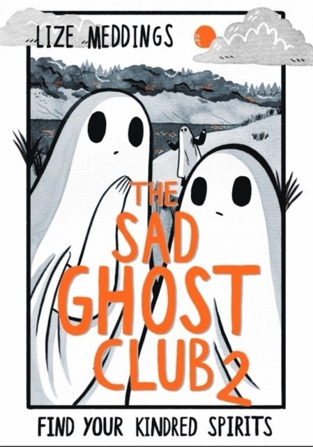 The Sad Ghost Club Volume 2 1