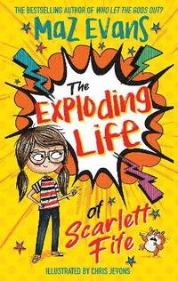 bokomslag The Exploding Life of Scarlett Fife