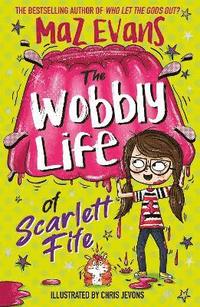 bokomslag The Wobbly Life of Scarlett Fife