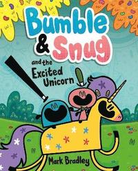 bokomslag Bumble and Snug and the Excited Unicorn