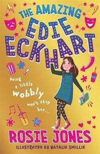 bokomslag The Amazing Edie Eckhart: The Amazing Edie Eckhart
