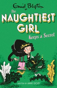bokomslag The Naughtiest Girl: Naughtiest Girl Keeps A Secret
