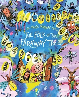 Enid Blyton - Magic Faraway Tree: The Folk of the Faraway Tree Deluxe Edition, Inbunden