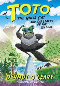 bokomslag Toto the Ninja Cat and the Legend of the Wildcat