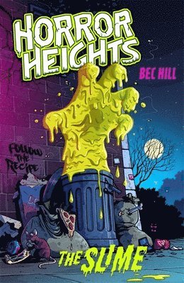 bokomslag Horror Heights: The Slime