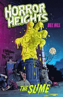 Horror Heights: The Slime 1