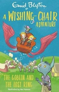 bokomslag Wishing-Chair Adventure: The Goblin and the Lost Ring