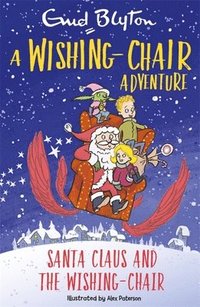 bokomslag Wishing-Chair Adventure: Santa Claus and the Wishing-Chair