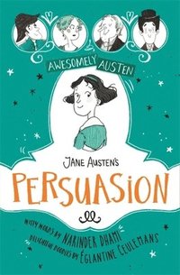 bokomslag Awesomely Austen - Illustrated and Retold: Jane Austen's  Persuasion