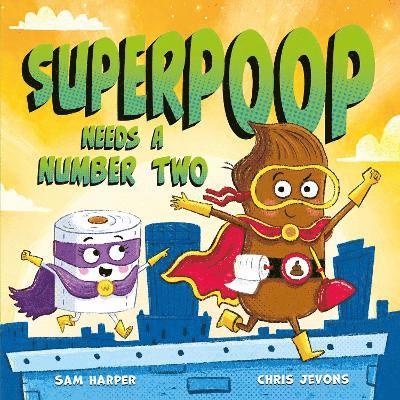 Superpoop Needs a Number Two 1