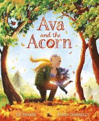 bokomslag Ava and the Acorn