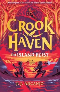 bokomslag Crookhaven: The Island Heist