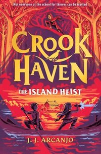 bokomslag Crookhaven: The Island Heist