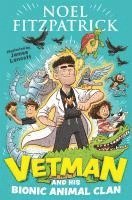 Vetman And His Bionic Animal Clan 1