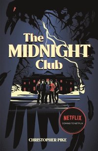 bokomslag The Midnight Club - as seen on Netflix