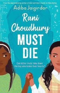 bokomslag Rani Choudhury Must Die