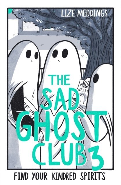 The Sad Ghost Club Volume 3 1