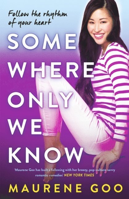 Maurene Goo - Somewhere Only We Know, Häftad
