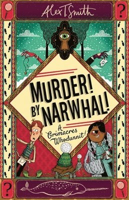 bokomslag A Grimacres Whodunnit: Murder! By Narwhal!