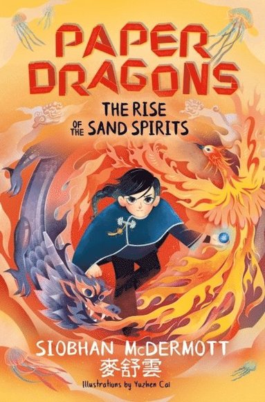 bokomslag Paper Dragons: The Rise of the Sand Spirits