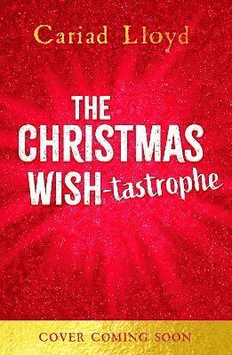 bokomslag The Christmas Wish-tastrophe