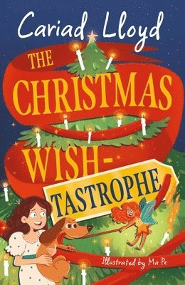 Cariad Lloyd - Christmas Wish-tastrophe, Inbunden