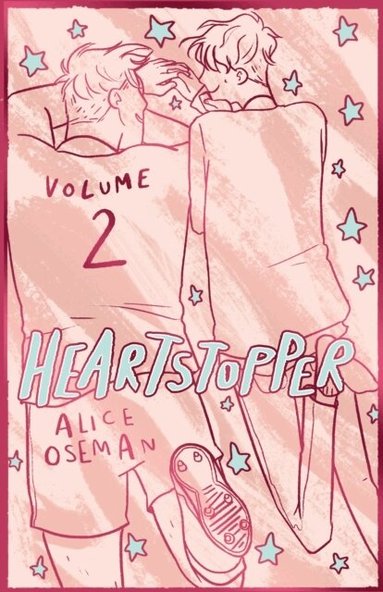 Alice Oseman - Heartstopper Volume 2, Inbunden