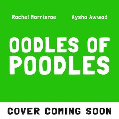 bokomslag Oodles of Poodles
