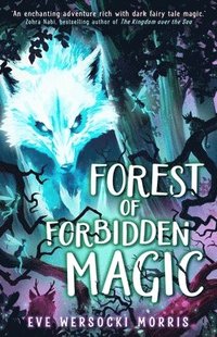 bokomslag Forest of Forbidden Magic