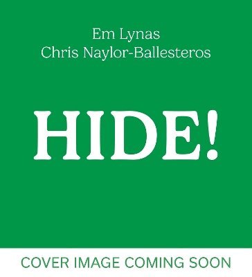 Em Lynas - Hide!, Inbunden