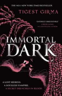 bokomslag Immortal Dark Trilogy: Immortal Dark