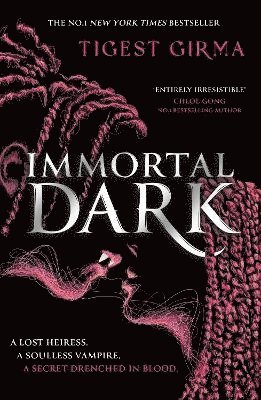 Immortal Dark Trilogy: Immortal Dark 1