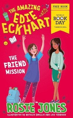 The Amazing Edie Eckhart: The Friend Mission 1