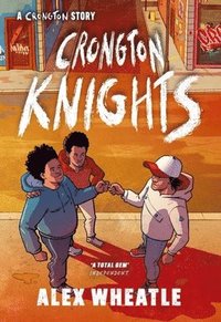 bokomslag A Crongton Story: Crongton Knights