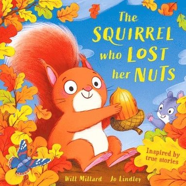 Will Millard - Squirrel Who Lost Her Nuts, Häftad