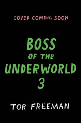 Tor Freeman - Boss of the Underworld: Shirley vs Seven Deadly Dangers, Häftad