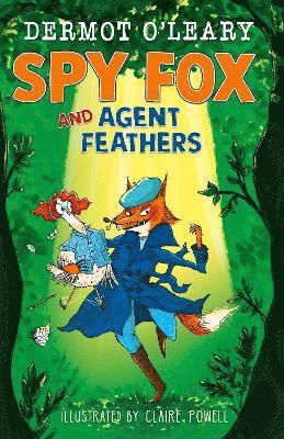 Spy Fox and Agent Feathers 1