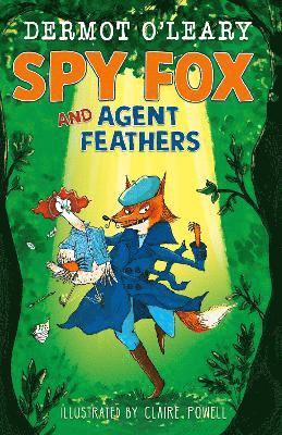 Spy Fox and Agent Feathers 1