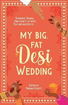 My Big, Fat Desi Wedding 1