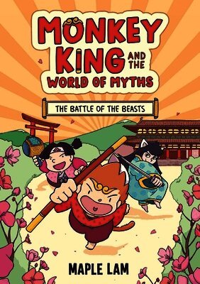 Maple Lam - Monkey King and the World of Myths: The Battle of the Beasts, Häftad
