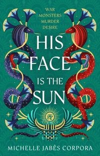 bokomslag Throne of Khetara: His Face is the Sun (Book 1)