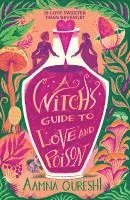 bokomslag A Witch's Guide to Love and Poison