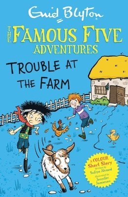 Enid Blyton, Sufiya Ahmed - Famous Five Colour Short Stories: Trouble at the Farm, Häftad