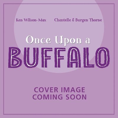 African Stories: Once Upon a Buffalo 1