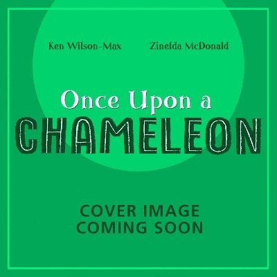 African Stories: Once Upon a Chameleon 1
