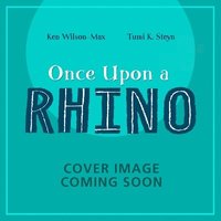 bokomslag African Stories: Once Upon a Rhino