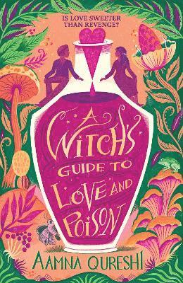 bokomslag A Witch's Guide to Love and Poison