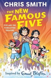 bokomslag The New Famous Five: Five and the Forgotten Treasure